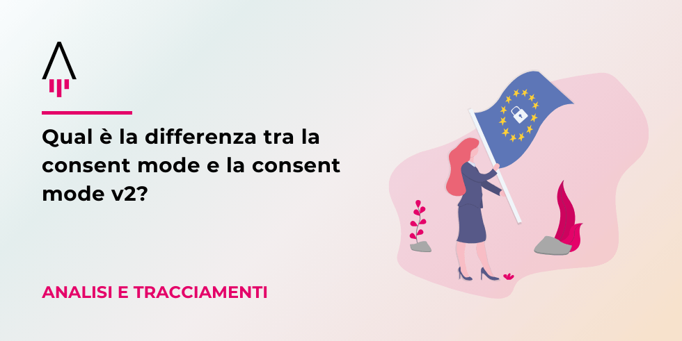 differenza consent mode e consent mode v2