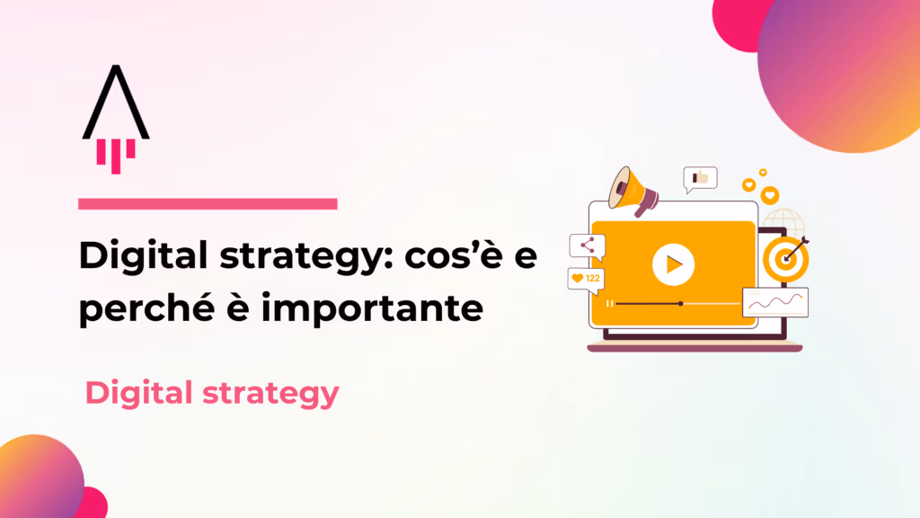 digital strategy cos'è e come farla