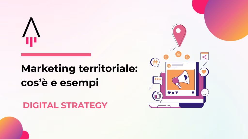 marketing territoriale cos'è e esempi